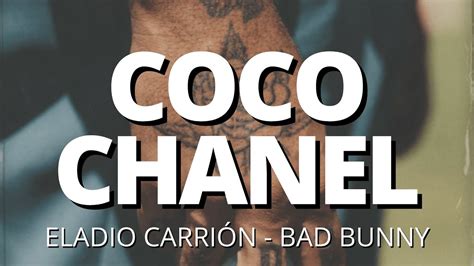 coco y chanel cancion|Coco Chanel bad bunny.